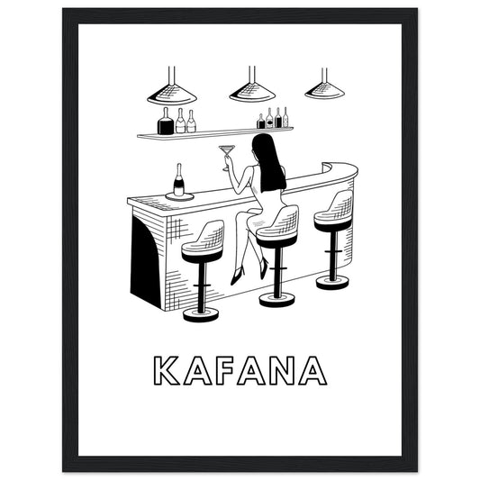 Premium-Poster "KAFANA" aus mattem Papier mit Holzrahmen 30x40cm